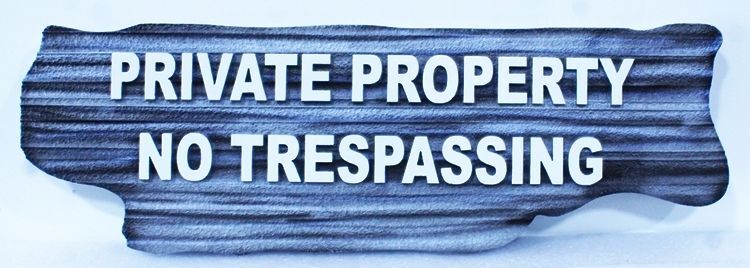 M22965B- Rustic Carved 2.5-D and Sandblasted HDU Property Name Sign "Private Property No Trespassing"
