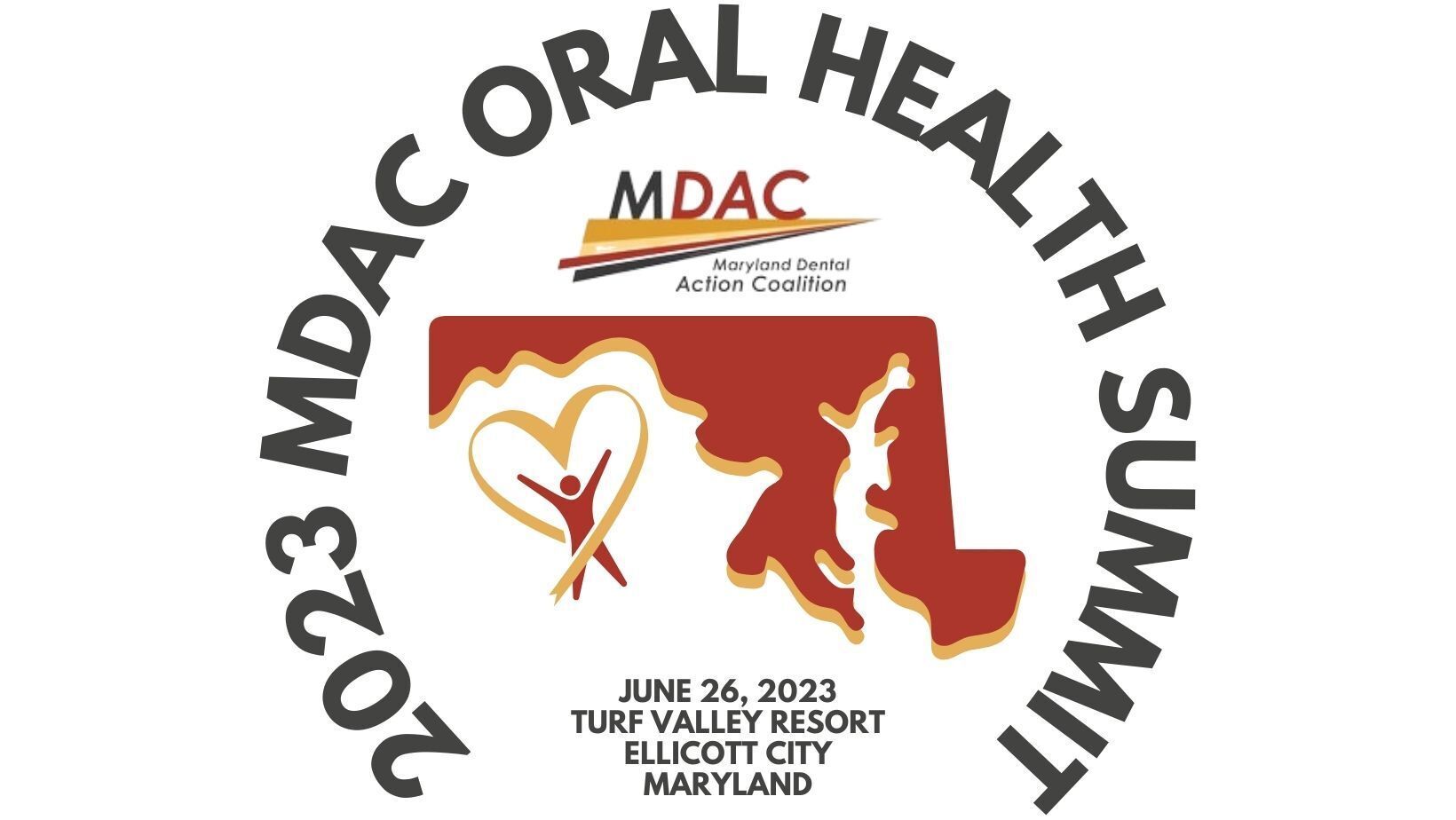 2023 MDAC Oral Health Summit on Monday June 26, 2023 (9am-6pm)