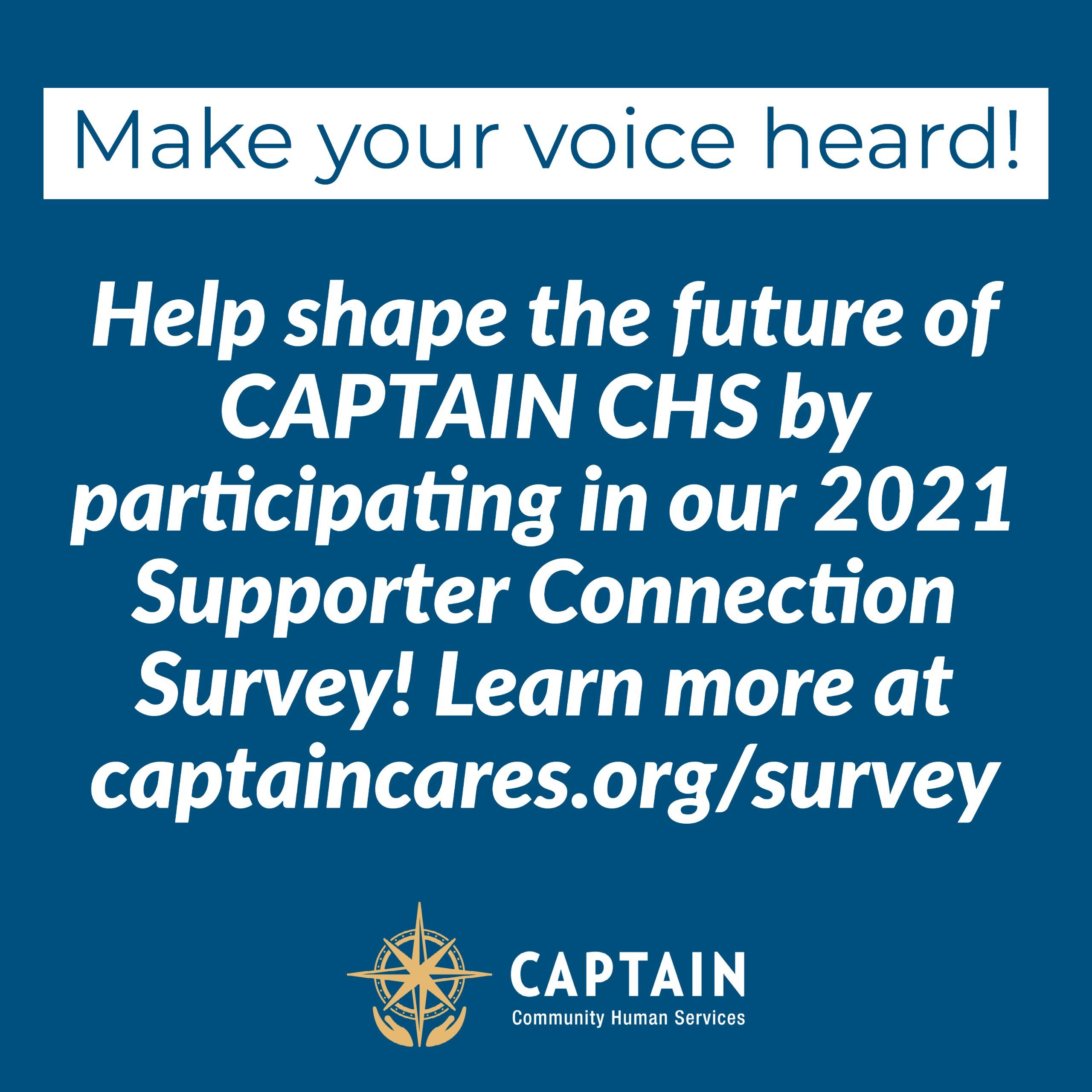 Help shape the future of CAPTAIN CHS!