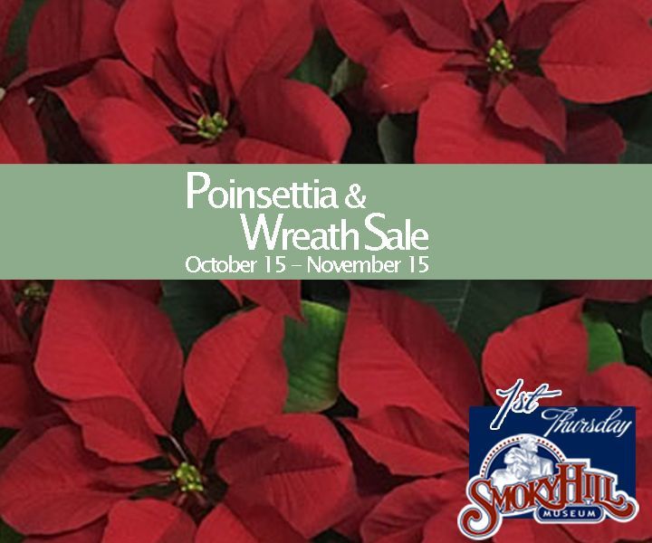 30th Annual Friends of the Smoky Hill Museum Poinsettia & Wreath Sale