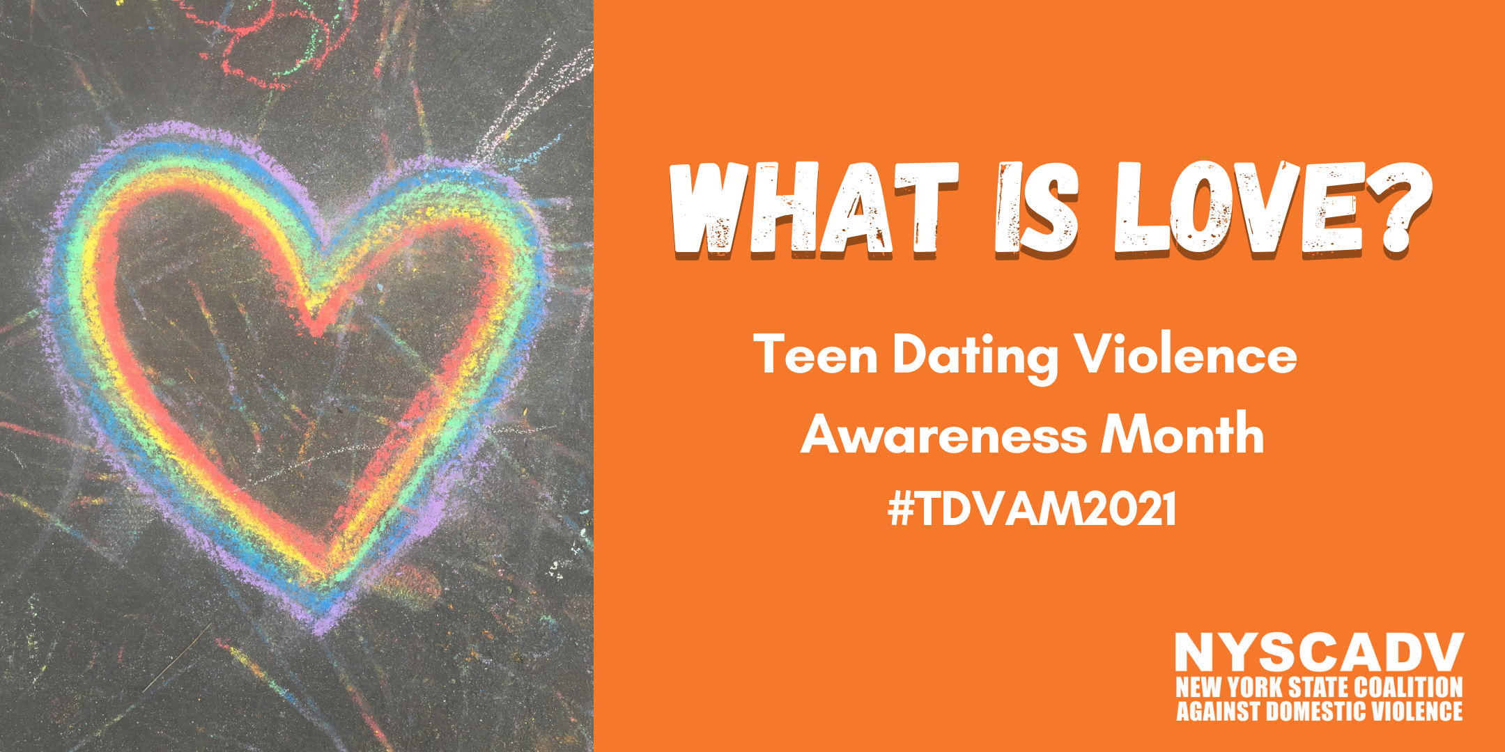February is Teen Dating Violence Awareness Month (TDVAM)