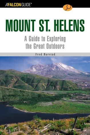 Hiking Mount St. Helens - Falcon Guides