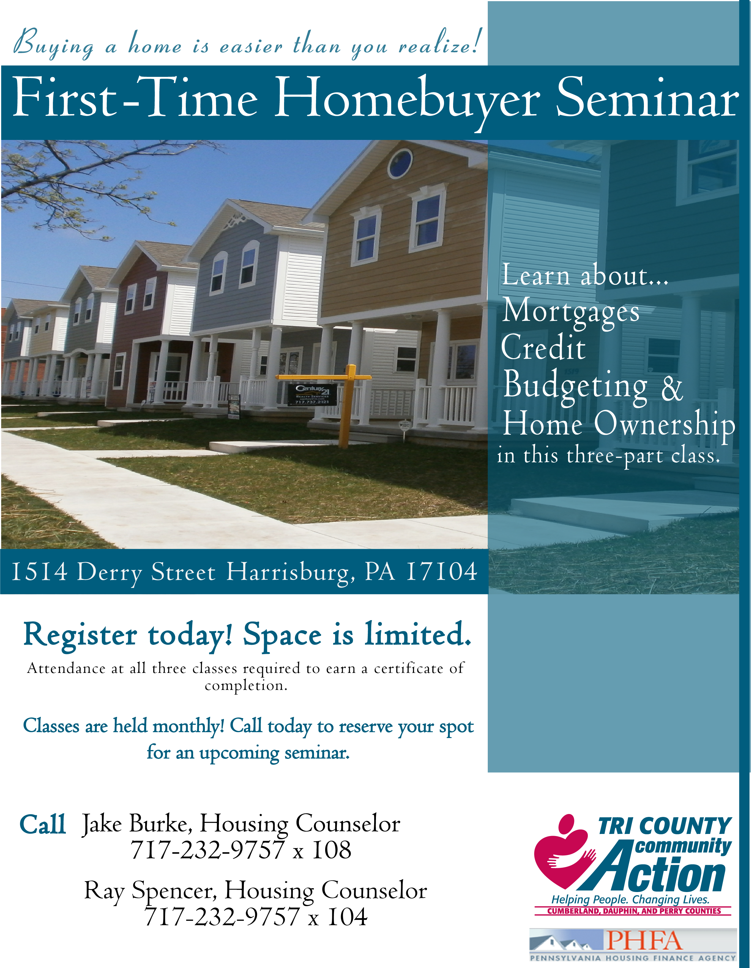 First Time Homebuyer Classes!