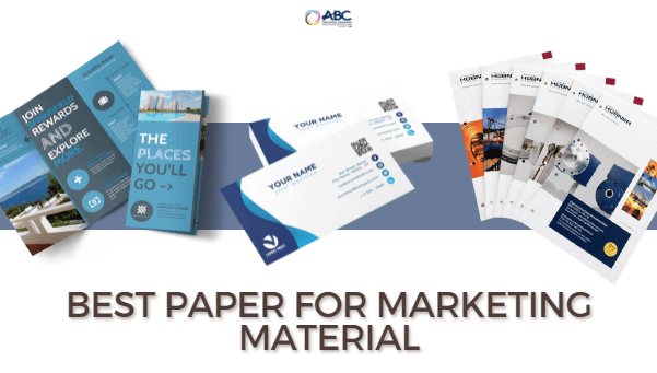 How to Choose Paper for your Printing Marketing Materials