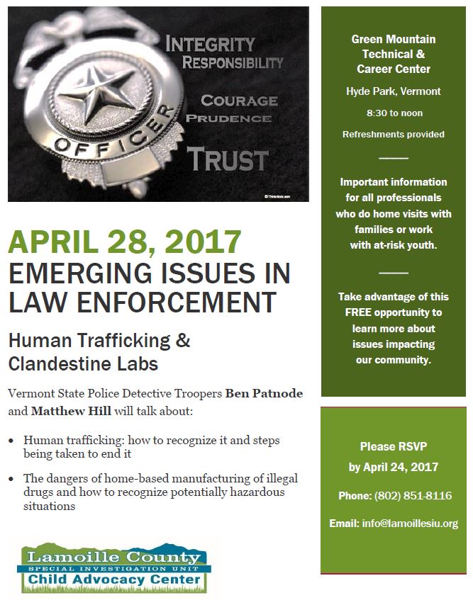 Emerging Issues with Law Enforcement