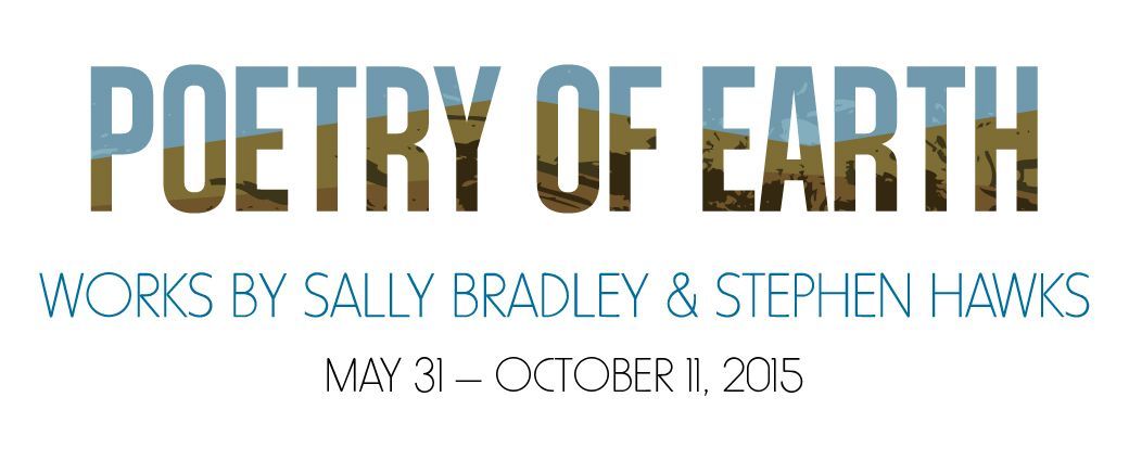 Poetry of Earth: Works by Sally Bradley and Stephen Hawks