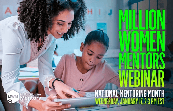 Million Women Mentors Virtual Webinar Celebrating International Mentoring Day