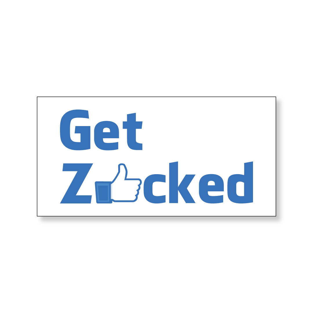 Get Zucked