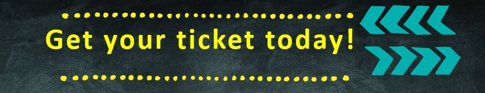 Get your ticket today!
