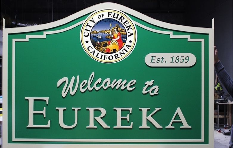 F13399 - Large  Carved 2.5-D Raised Relief HDU Welcome & Entrance  sign for the City of Eureka, California
