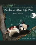 It’s Time to Sleep, My Love book cover