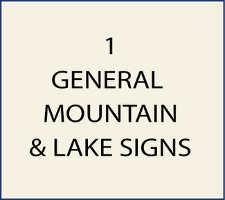 1. M22000 - General Mountain & Lake Home & Business Signs