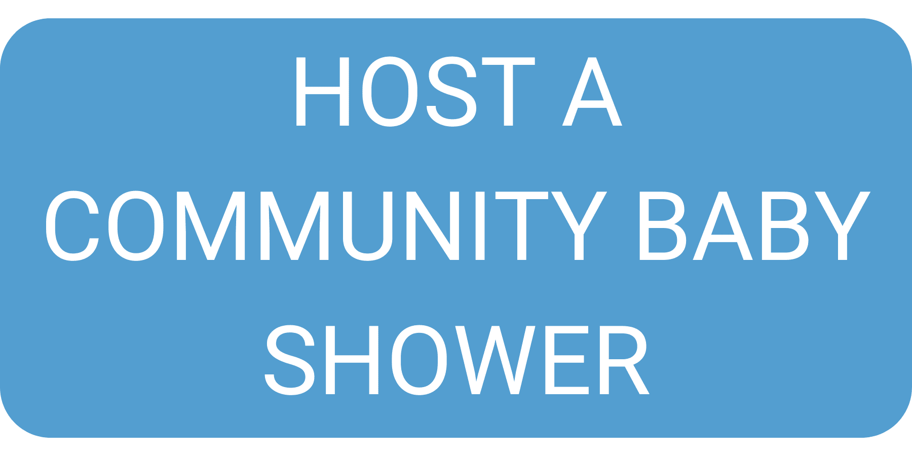 Host a Community Baby Shower