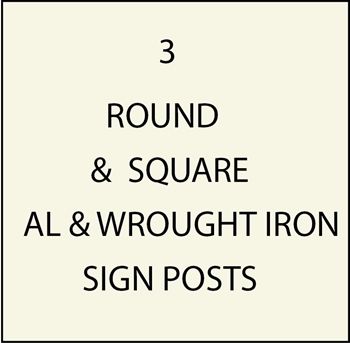 M4300 - xxRound and Square Aluminum and Wrought Iron Sign Posts, Decorative Bases,and Decorative Finials