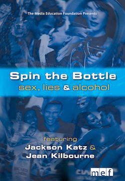 Spin the Bottle: Sex, Lies and Alcohol