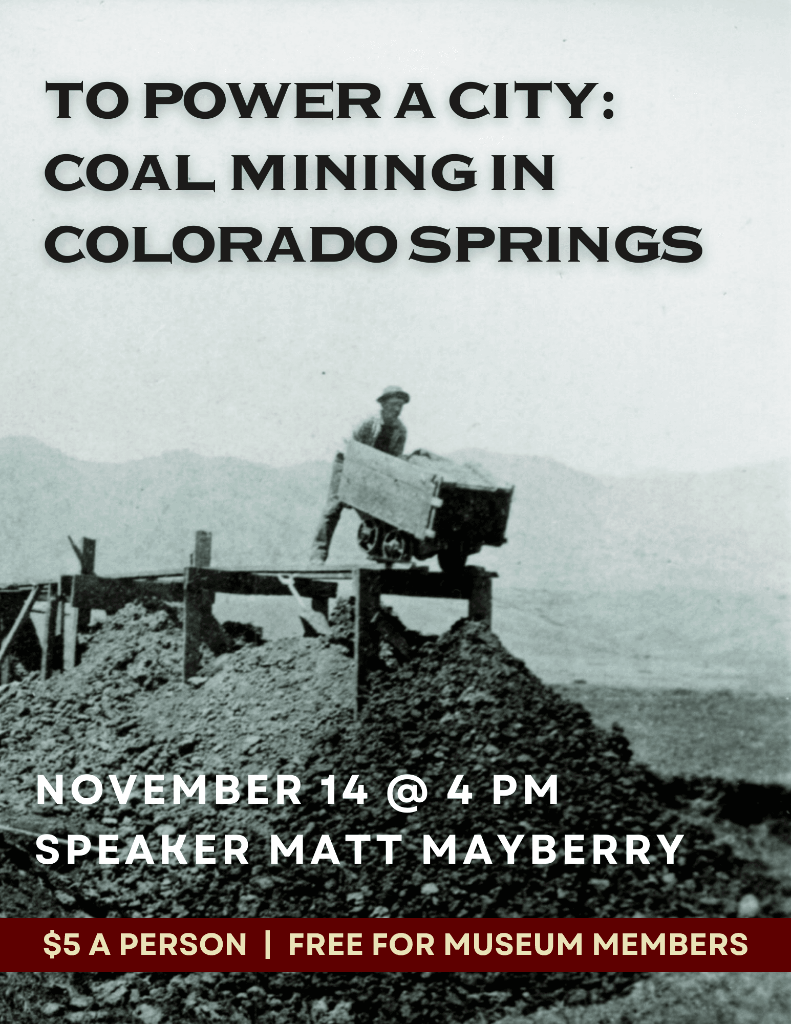 To Power a City: Coal Mining in Colorado Springs