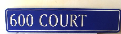 H17044 - Engraved HDU Street Name Sign, 600 Court