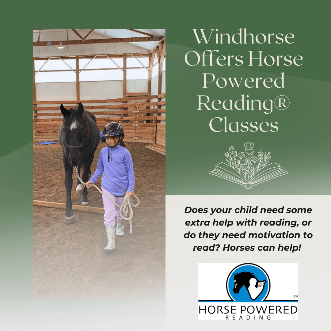 Windhorse offers Horse Powered Reading® Classes beginning Summer 2023