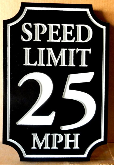 H17233 - Engraved HDU "Speed Limit 25" Traffic Sign
