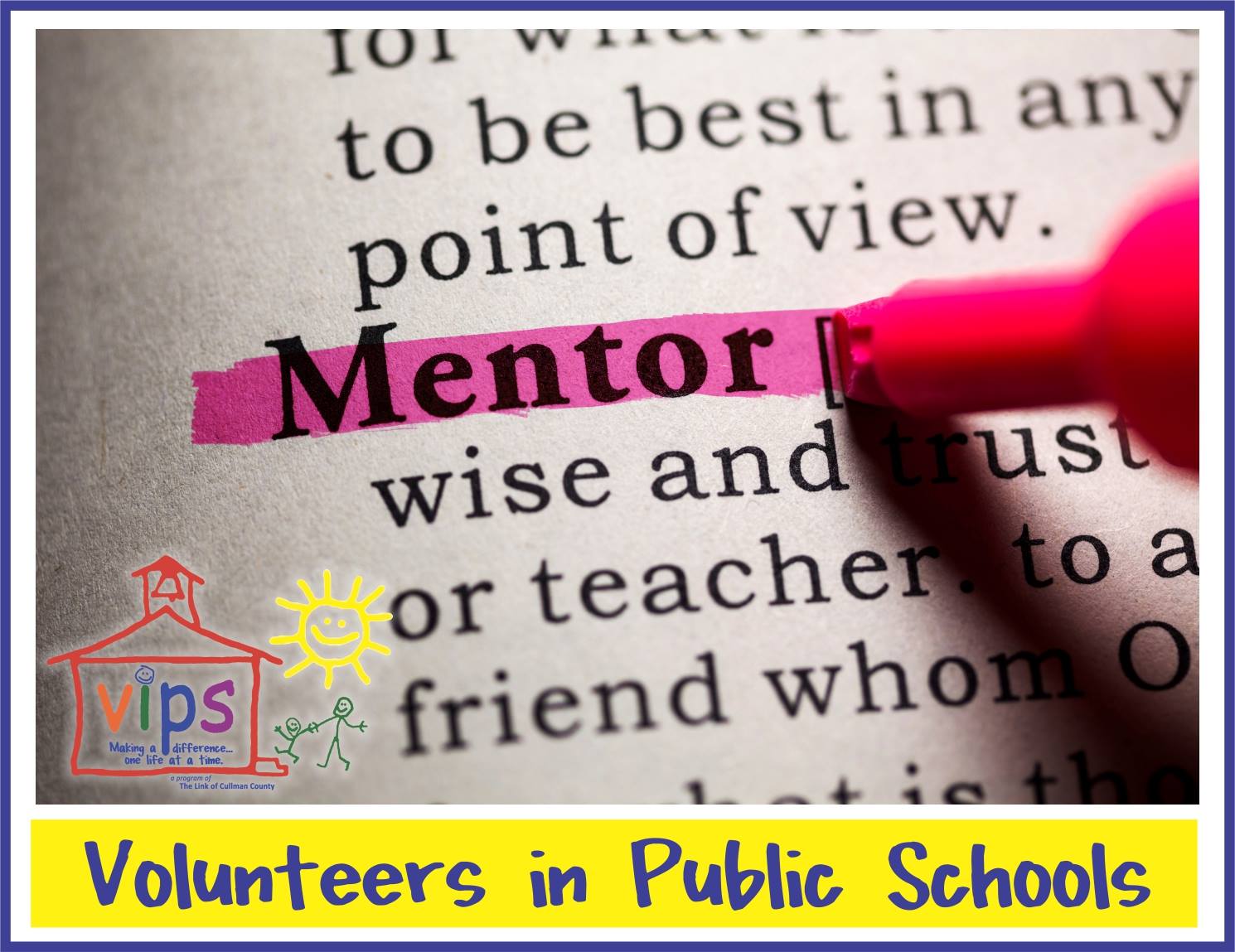 Volunteers in Public Schools MENTOR ORIENTATION