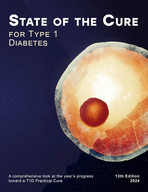 2024 State of the Cure for Type 1 Diabetes