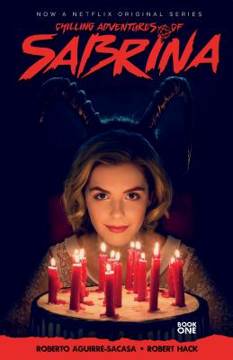 Graphic Novel Book Club: "Chilling Adventures of Sabrina, Vol. 1"