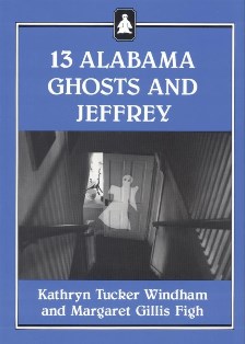 13 Alabama Ghosts and Jeffrey (Commemorative Edition)