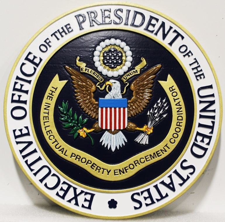 U30100 - Carved 3-D HDU Plaque of the Seal of the Executive Office of the President of the United States, Intellectual Property Enforcement