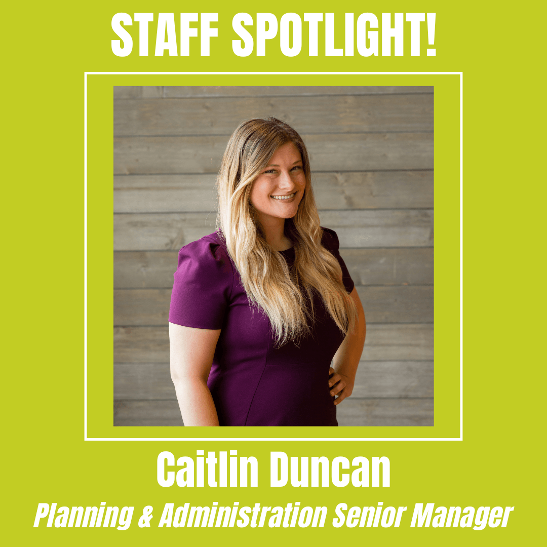 Staff Spotlight: Caitlin Duncan