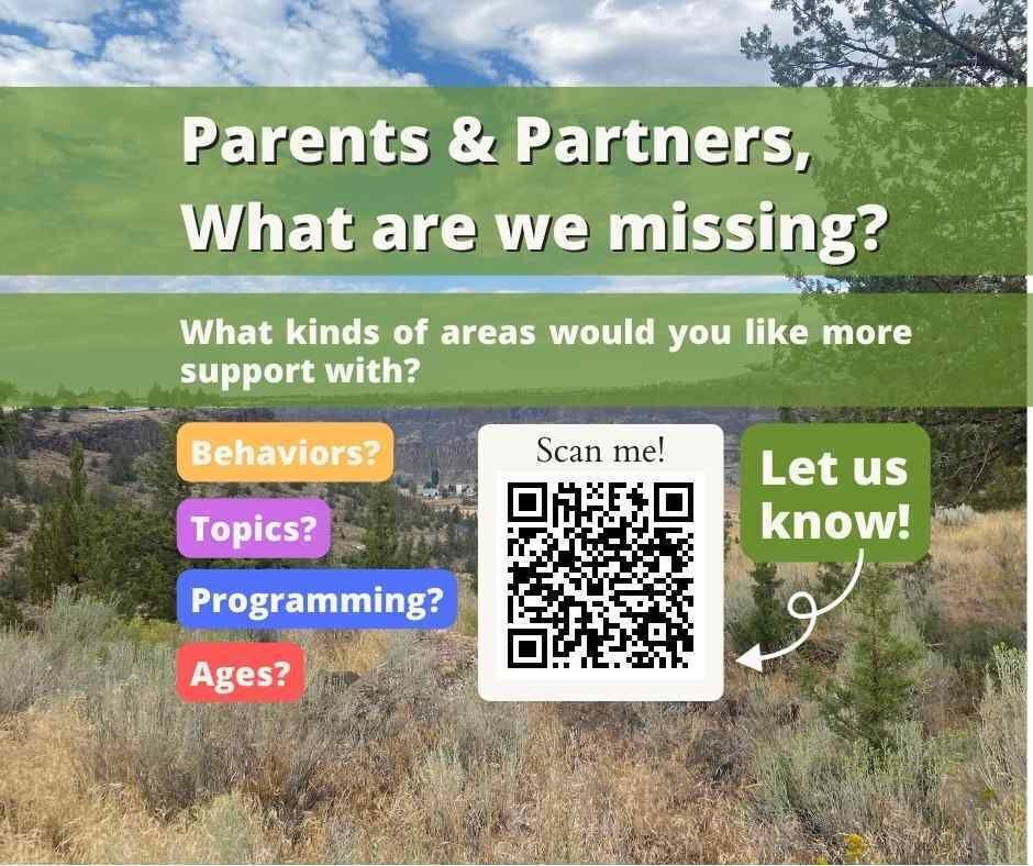 Let us know what you kinds of parent support you need in Central Oregon! Bend, Redmond, La Pine, Prineville