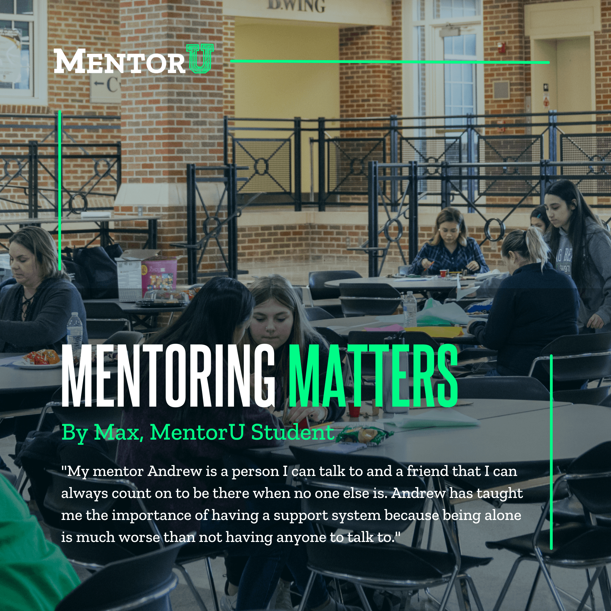 Mentoring Matters by Max, MentorU Student