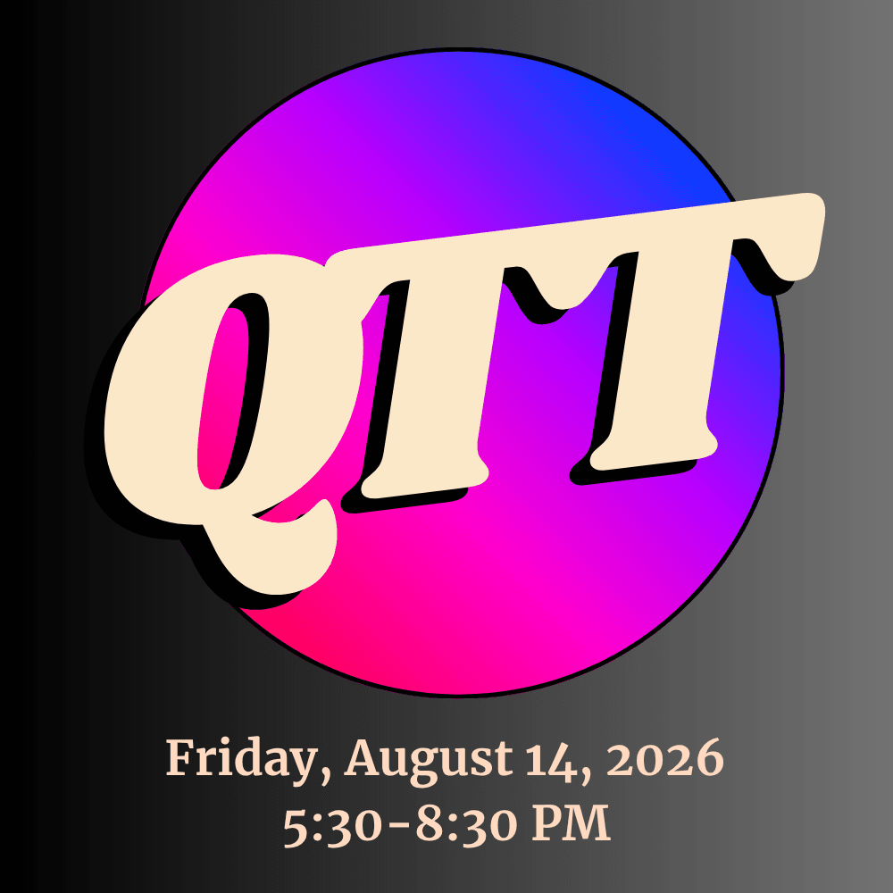 Queer, Trans, & Talented