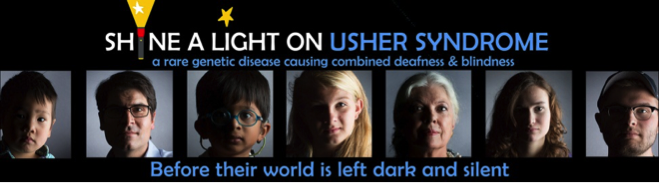 Image of 7 portraits of people with Usher syndrome. Text reads: Shine a Light on Usher Syndrome / A rare genetic disease causing combined deafness and blindness / Before their world is left dark and silent.