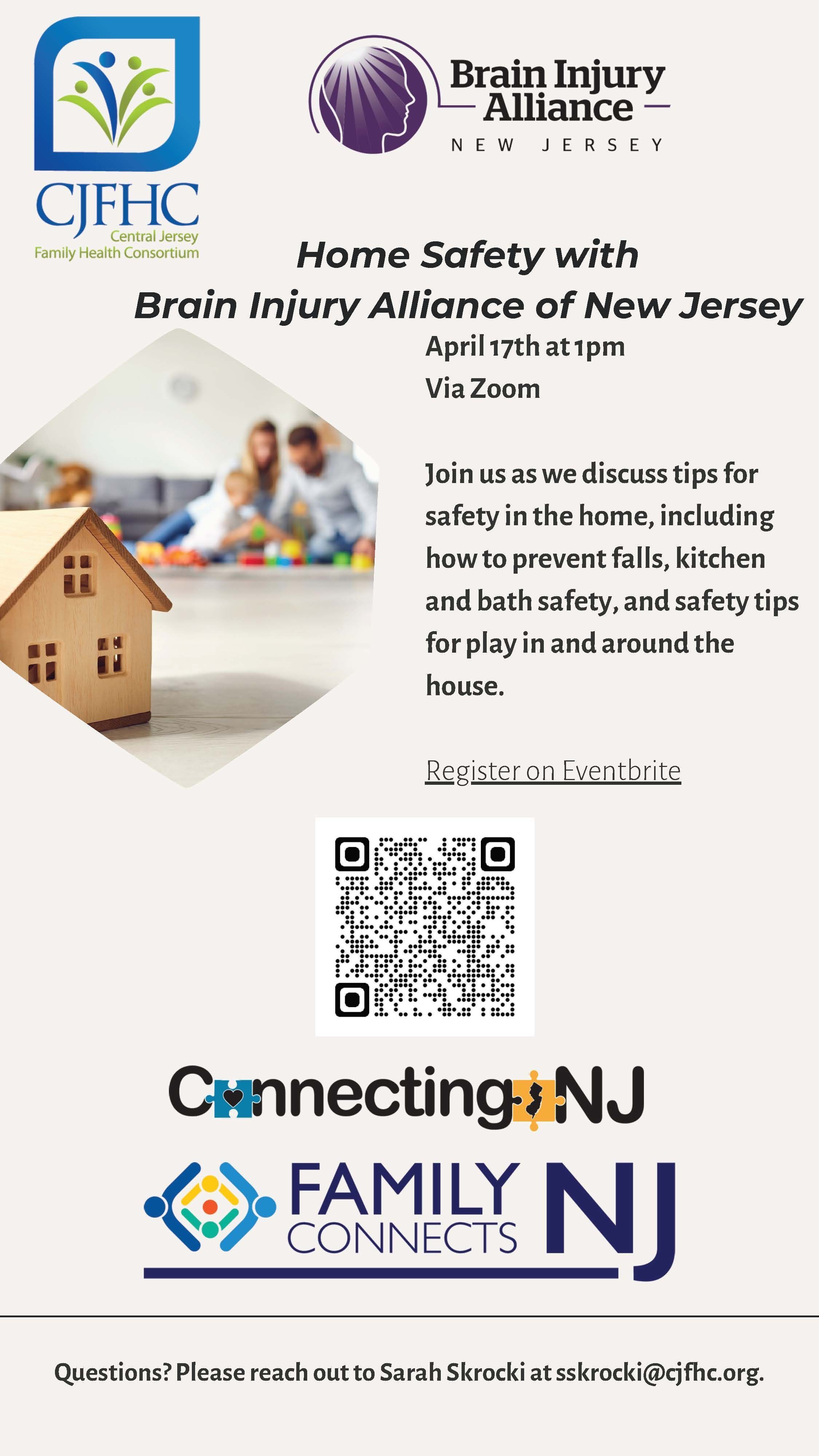 Join Connecting NJ and the Brain Injury Alliance of NJ for an insightful discussion on April 17 at 1 pm to learn practical tips for safety in the home and take proactive steps towards minimizing the risk of accidents and injuries. 