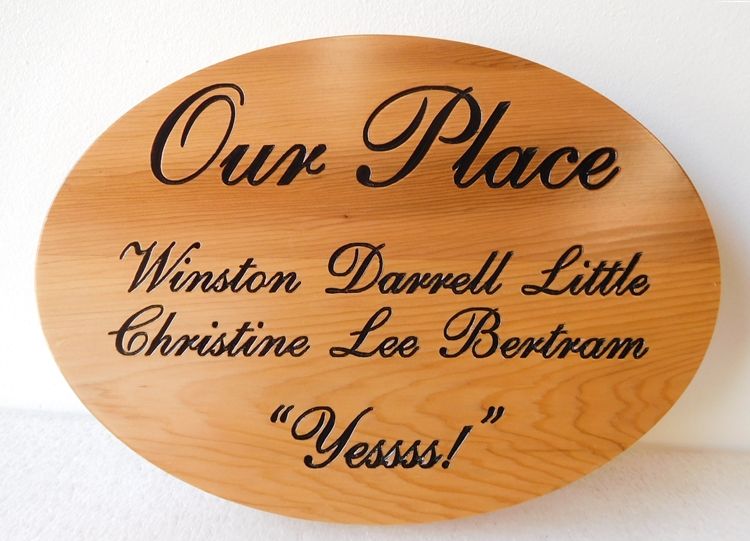 N23063 - Engraved Cedar Plaque, "Our Place"