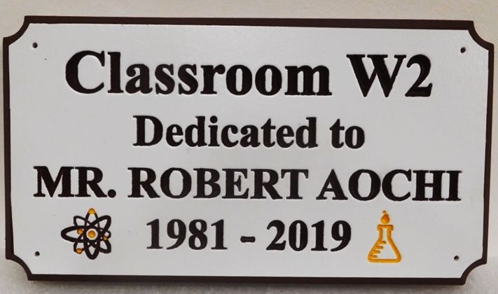 ZP-6060 - Memorial Wall Plaque for Classroom W2  Honoring  Mr. Robert Aochi, a Teacher, 2.5-D Engraved.