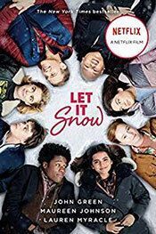 6. “Let it Snow” by John Green