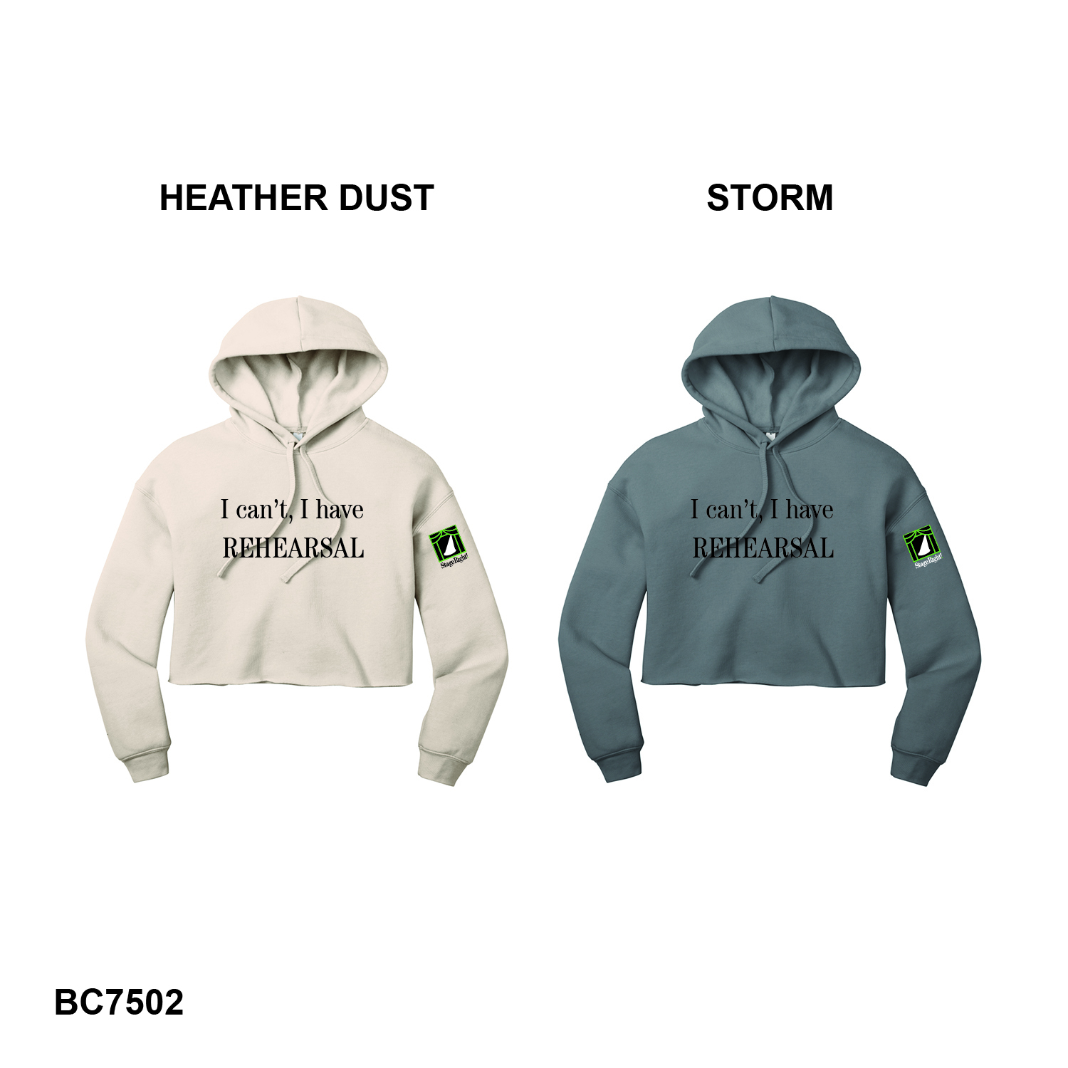 I CAN'T, I HAVE REHEARSAL LOGO - BELLA+CANVAS® Women’s Sponge Fleece Cropped Fleece Hoodie