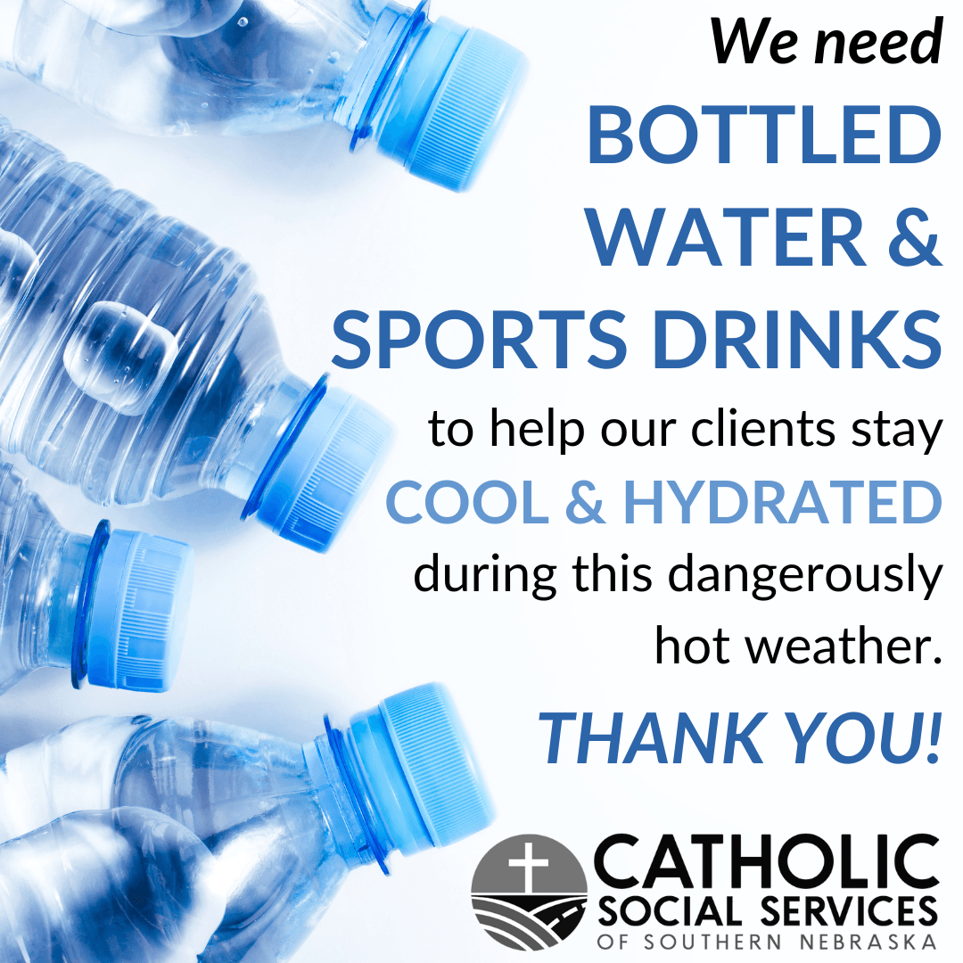 Help our clients stay cool and hydrated during dangerously hot weather