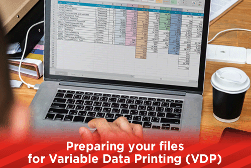 Preparing your files for Variable Data Printing (VDP)