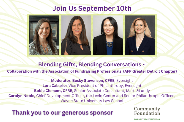 Blending Gifts, Blending Conversations -  Collaboration with the Association of Fundraising Professionals  (AFP Greater Detroit Chapter)