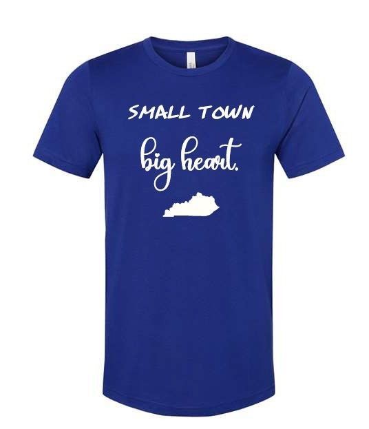 Small Town, Big Heart T-Shirts