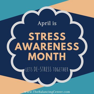 April is Stress Awareness Month!