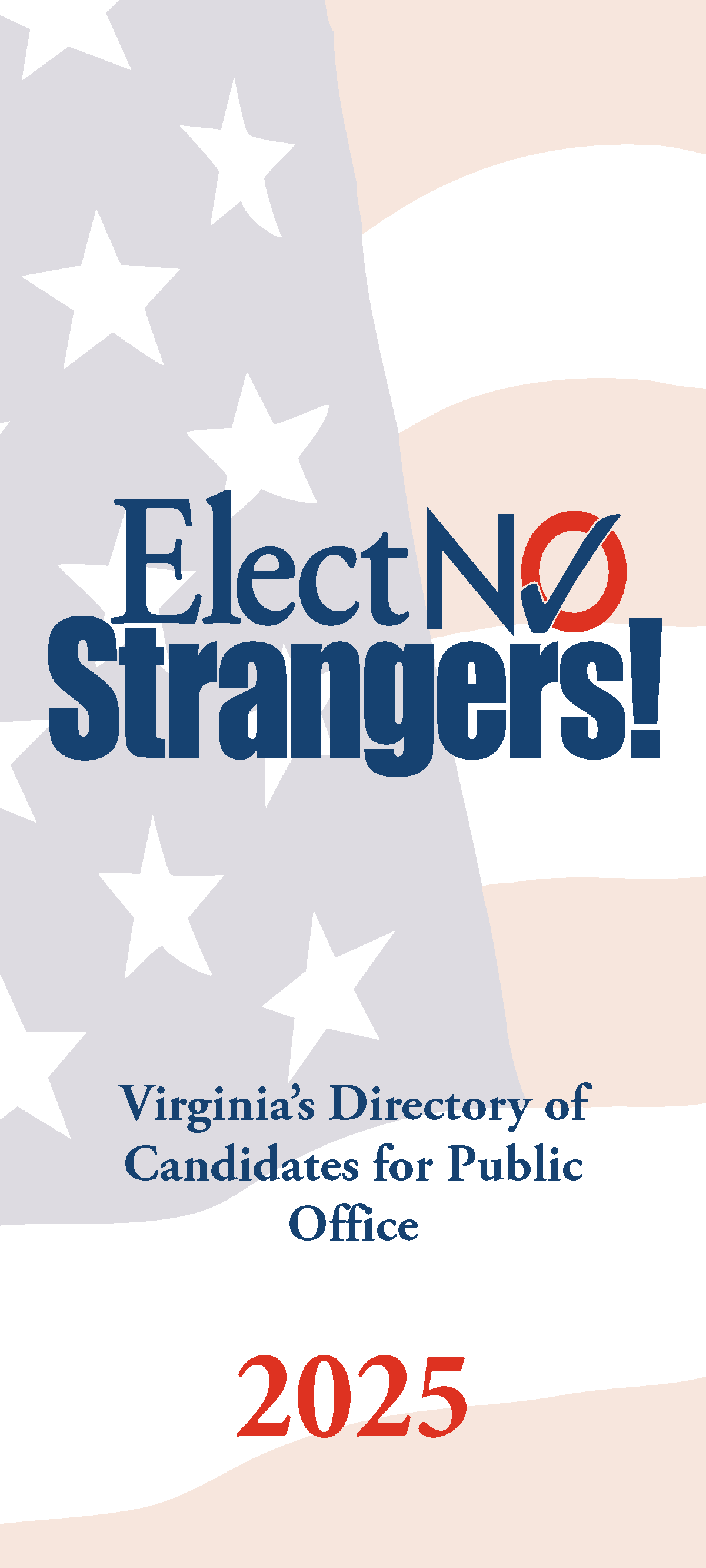 Elect No Strangers! (The Blue Book)