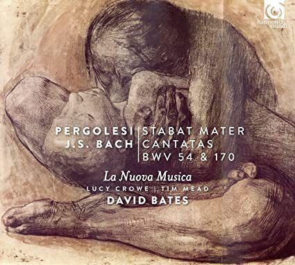 Pergolesi: Stabat Mater/Bach: Cantatas BWV 54 & 170