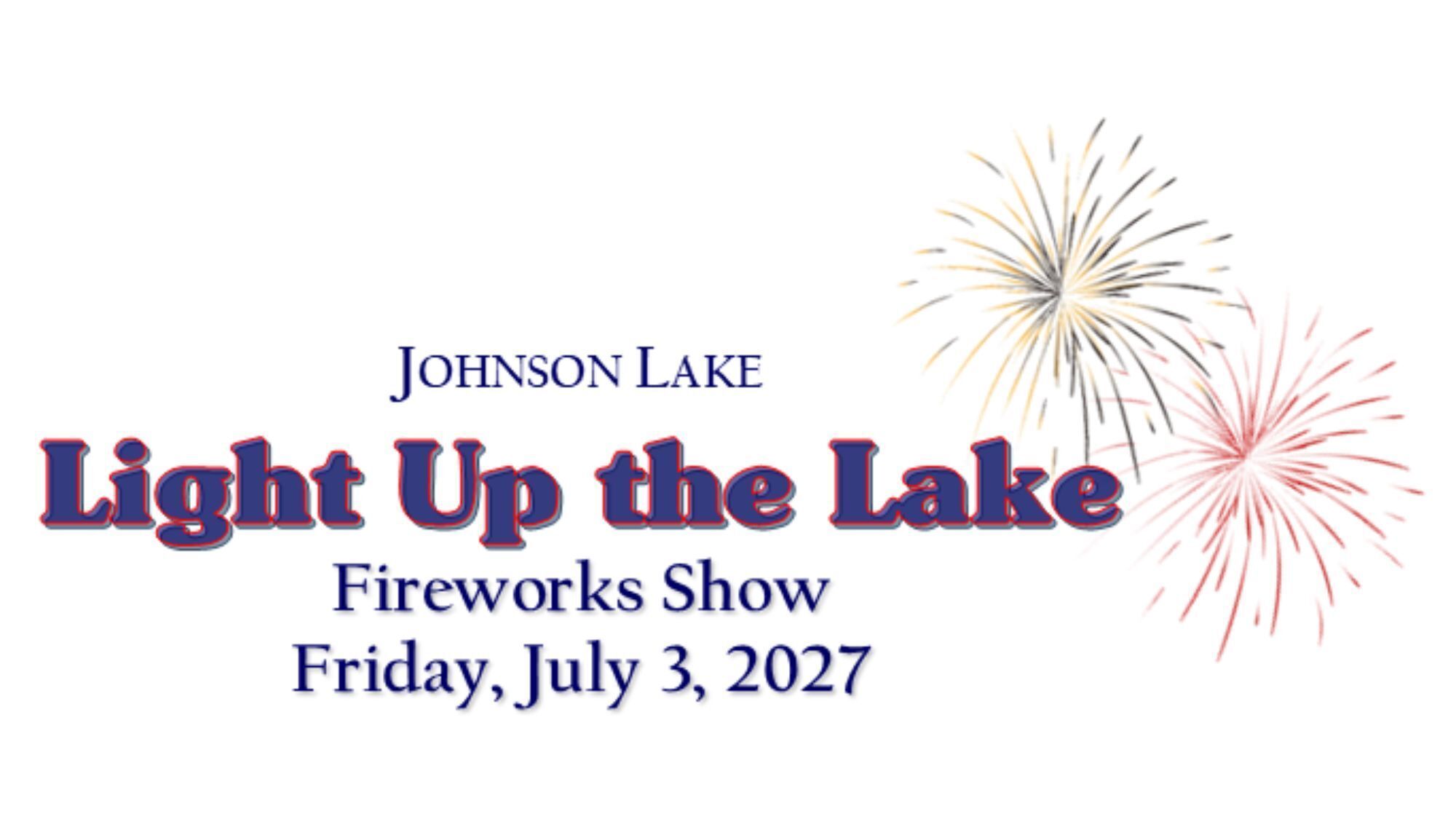 Johnson Lake Fireworks