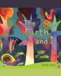 The Earth and I