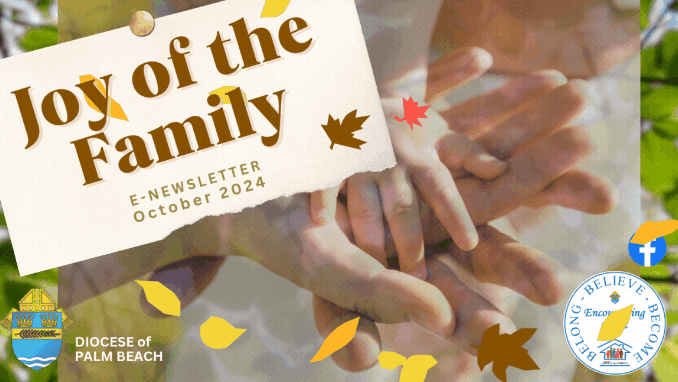 Joy of the Family e-Newsletter - October