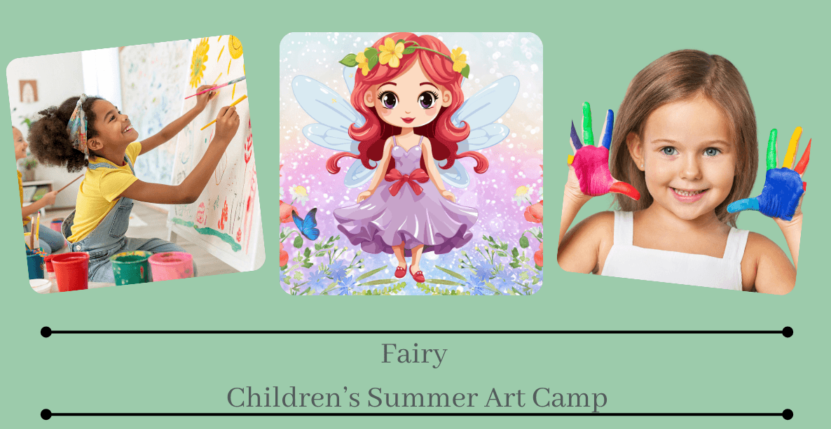 Fairy Children’s Summer Art Camp on June 30th from 9:00am to 11:00am (Taught by Stephanie, Classroom, $29)