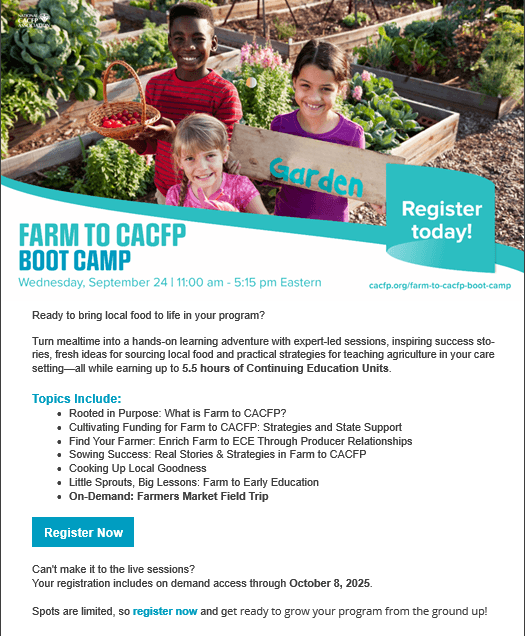 Farm to CACFP Boot Camp Flyer (Note EDT)